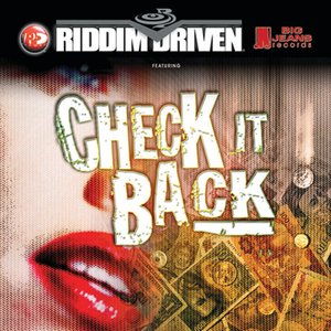 Check It Back - Riddim Driven