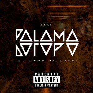 Da Lama ao Topo