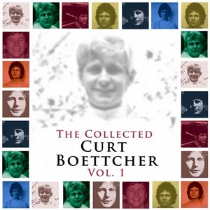 The Collected Curt Boettcher, Vol. 1