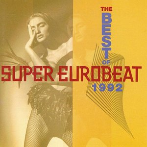 The Best Of Super Eurobeat 1992