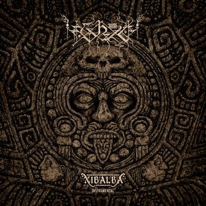 Xibalba (Instrumental)