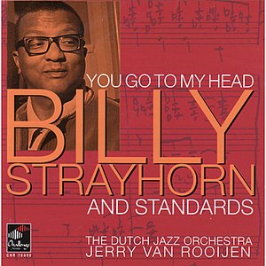 You Go To My Head: Strayhorn and Standards