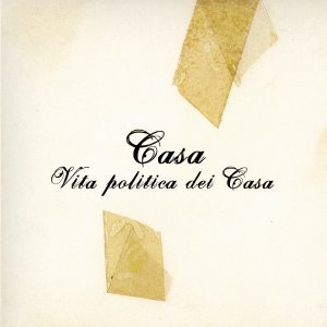 Image for 'Vita Politica dei Casa'