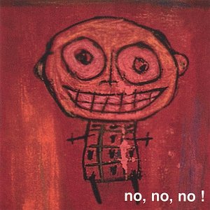 no, no, no!