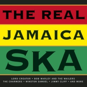 The Real Jamaica SKA