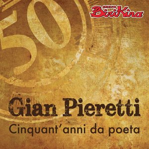 Cinquant'anni da poeta