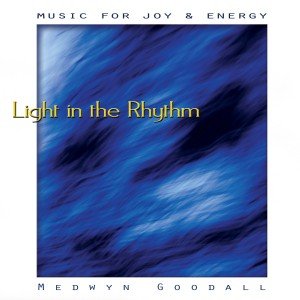 Music for Joy & Energy - Light in the Rhythm