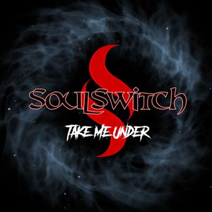 Take Me Under - Single