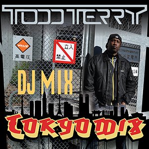 Todd Terry "Tokyo Mix"