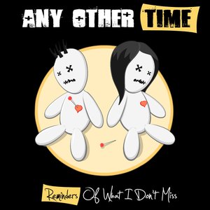 Reminders Of What I Don't Miss