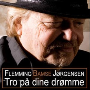 Tro på dine drømme