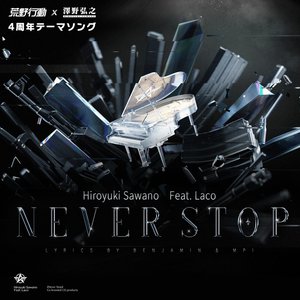 Never Stop (feat. Laco) - Single