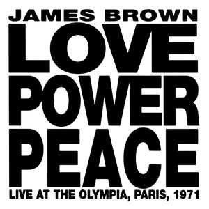 Bild för 'Love Power Peace: Live at the Olympia, Paris, 1971'