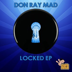 Don Ray Mad - Locked