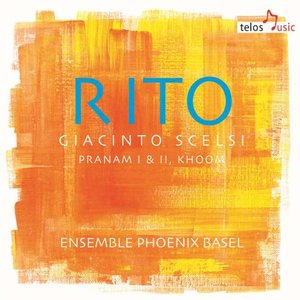 Giacinto Scelsi: Rito