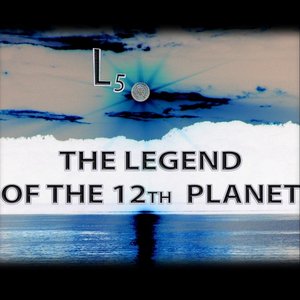 The Legend of the 12th Planet