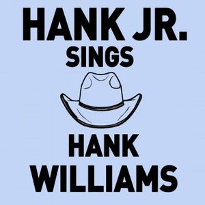 Hank Jr. Sings Hank Williams - Songs Like Cold Cold Heart, I'm so Lonesome I Could Cry, And More!