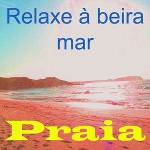 Relaxe à beira mar