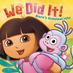 Zdjęcia dla 'We Did It! Dora's Greatest Hits'