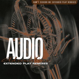 Don't Censor Me Extended Play Remixes
