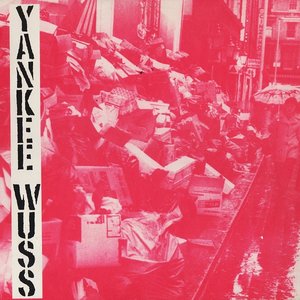 Yankee Wuss