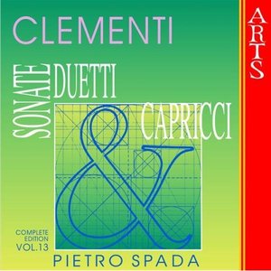 Clementi: Sonate, Duetti & Capricci - Vol. 13