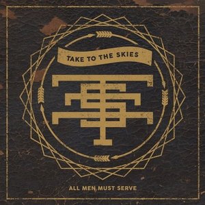 All Men Must Serve