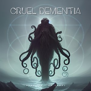 “Cruel Dementia”的封面