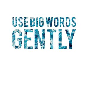 Gently