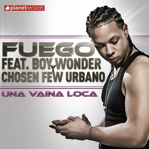 Image for 'Una Vaina Loca (feat. Boy Wonder, Chosen Few Urbano) [Single]'