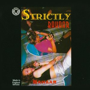 Strictly Bahaar