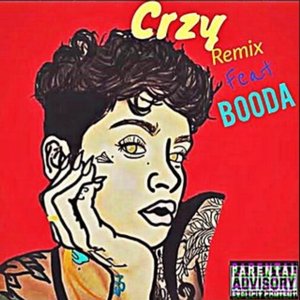 Crzy (Remix) [feat. Booda]