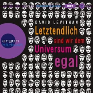 Letztendlich sind wir dem Universum egal (Ungekürzte Fassung)