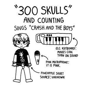 300SkullsAndCountingSingsCrashAndTheBoys