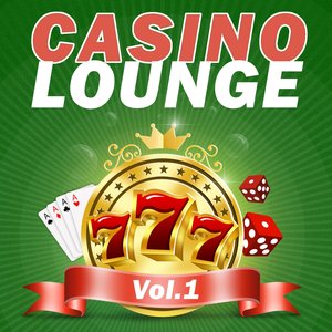 Casino Lounge - Vol. 1