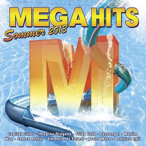 MegaHits Sommer 2013 [Explicit]