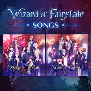 Wizard of Fairytale SONGS - Single