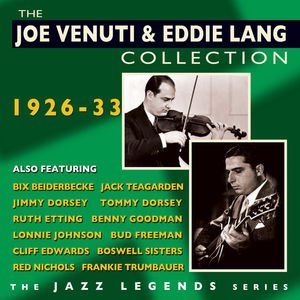 'The Joe Venuti  Eddie Lang Collection 1926-33'の画像