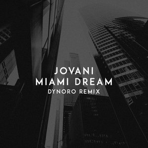 Miami Dream (Dynoro Remix)