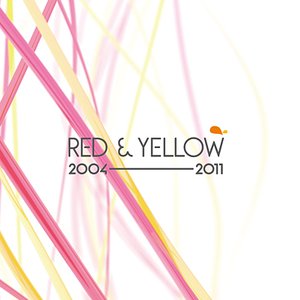 Red & Yellow 2004-2011