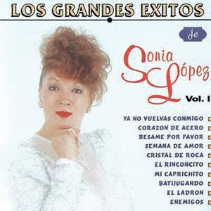 Los Grandes Exitos de Sonia Lopez Vol. I