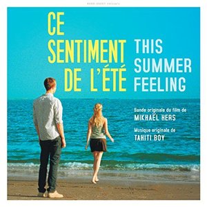 Ce sentiment de l'été (Bande originale du film)