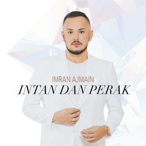 Intan Dan Perak