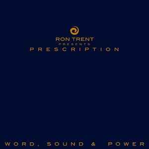 Prescription Word, Sound & Power