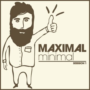 Maximal Minimal (Session 1)