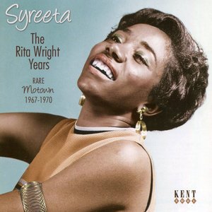 Syreeta: The Rita Wright Years - Rare Motown 1967-1970