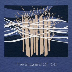 The Blizzard of '05