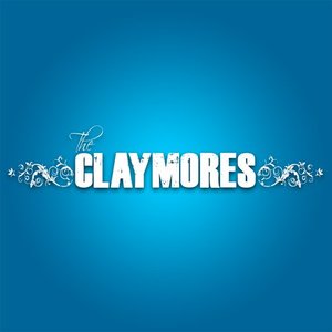 The Claymores