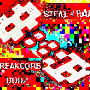 'BREAKCORE DUDZ'の画像