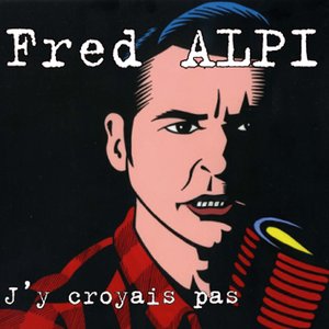 Image for 'J'y croyais pas'